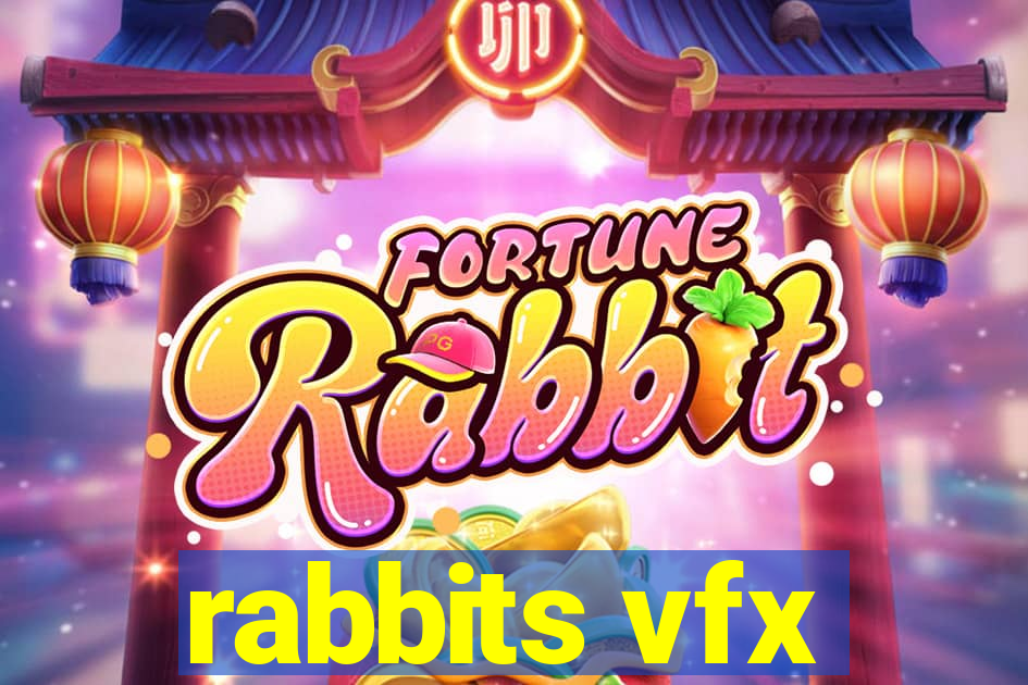 rabbits vfx